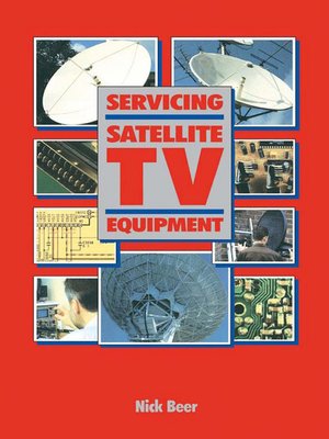 cover image of Servicing Satellite TV Equipment
